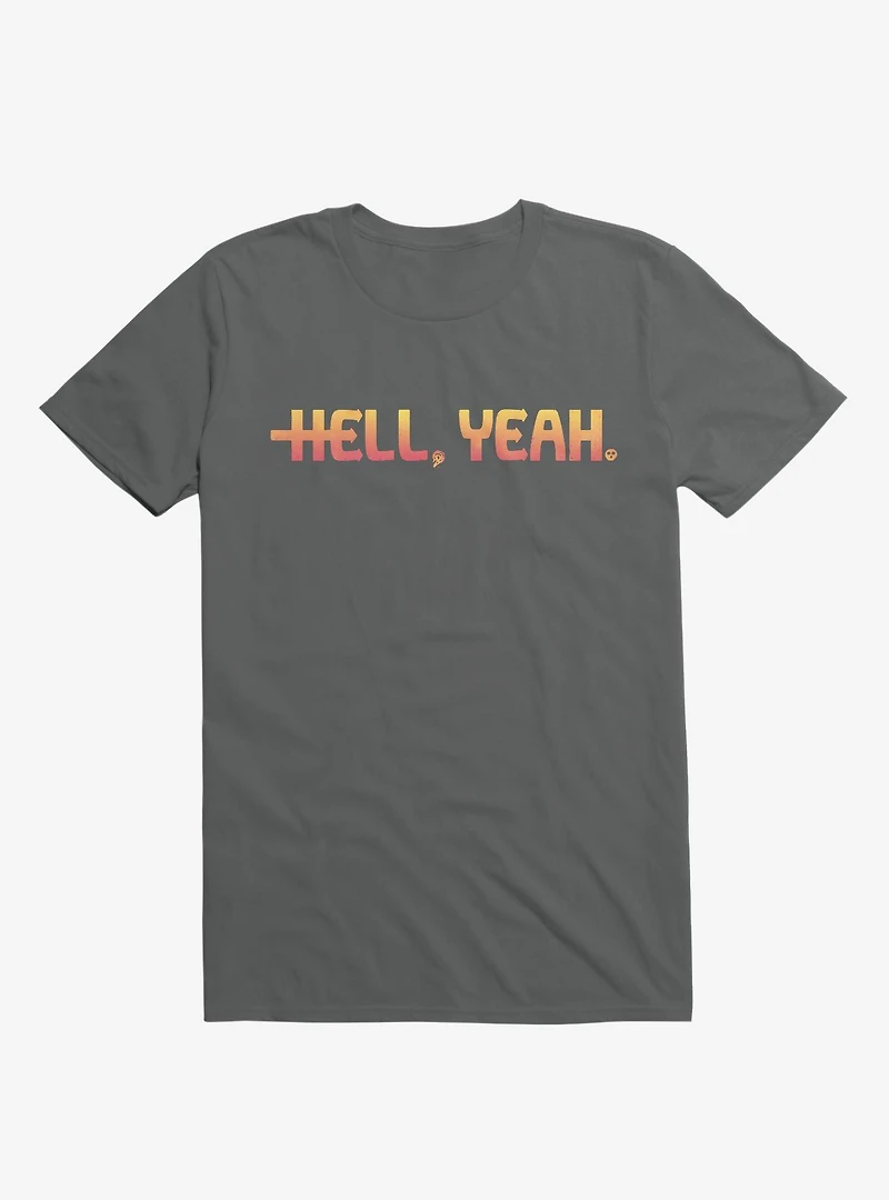 Hell Yeah T-Shirt