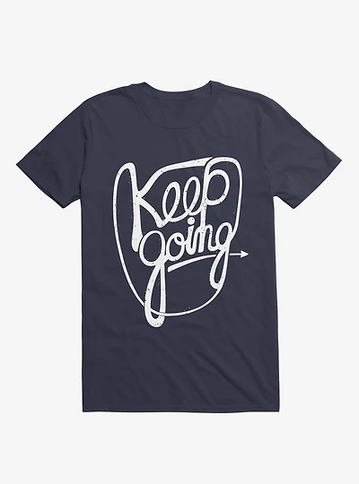 Keep Going T-Shirt
