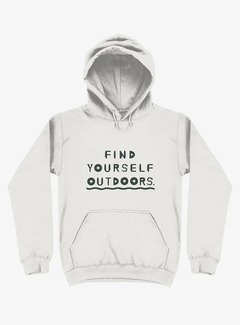 Find Yourself Outdoors Hoodie