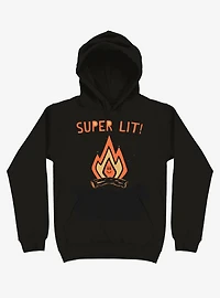Super Lit! Campfire Hoodie