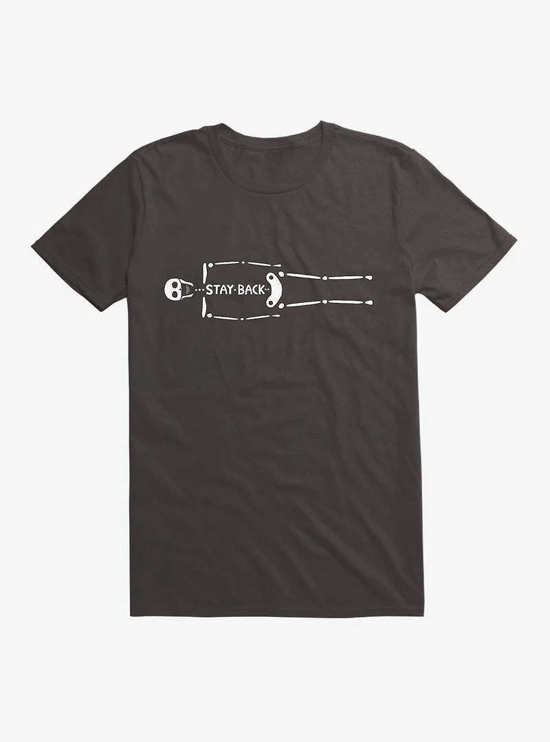 Stay Back T-Shirt