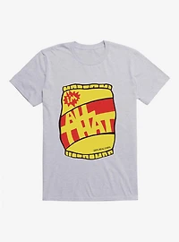 All That! T-Shirt