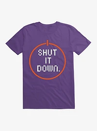 Shut It Down T-Shirt