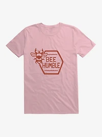 Bee Humble T-Shirt