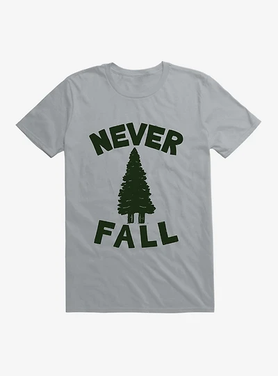 Never Fall T-Shirt