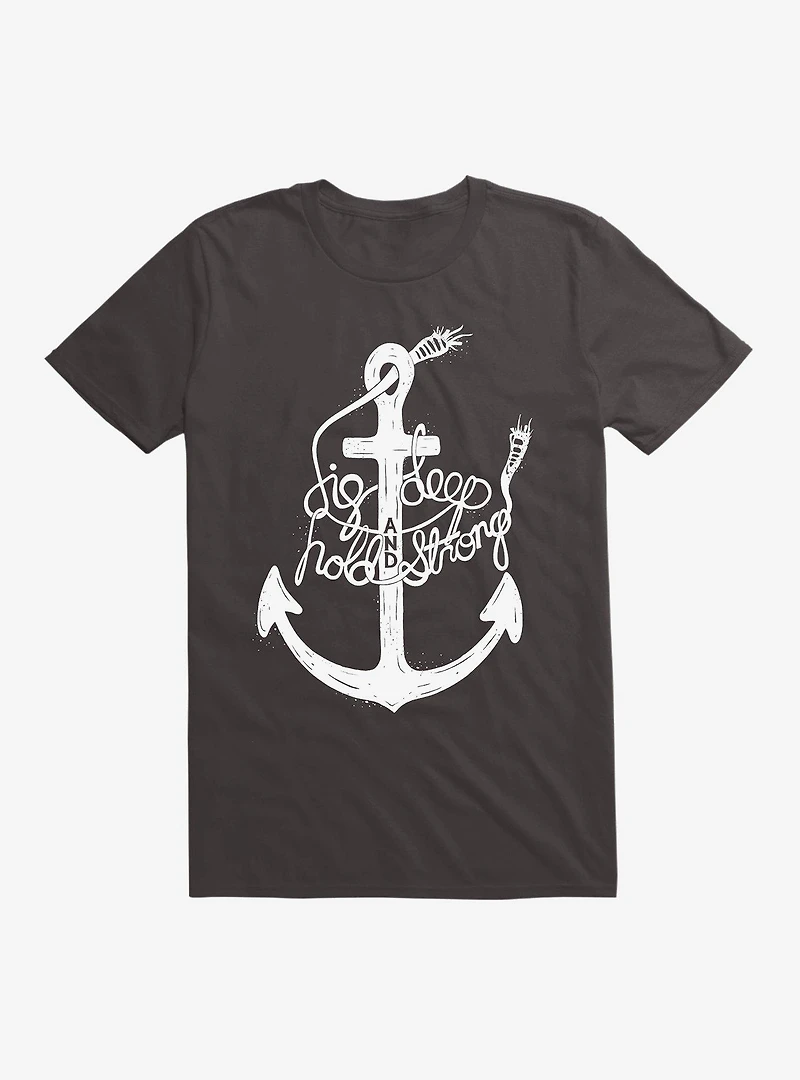 Dig Deep T-Shirt
