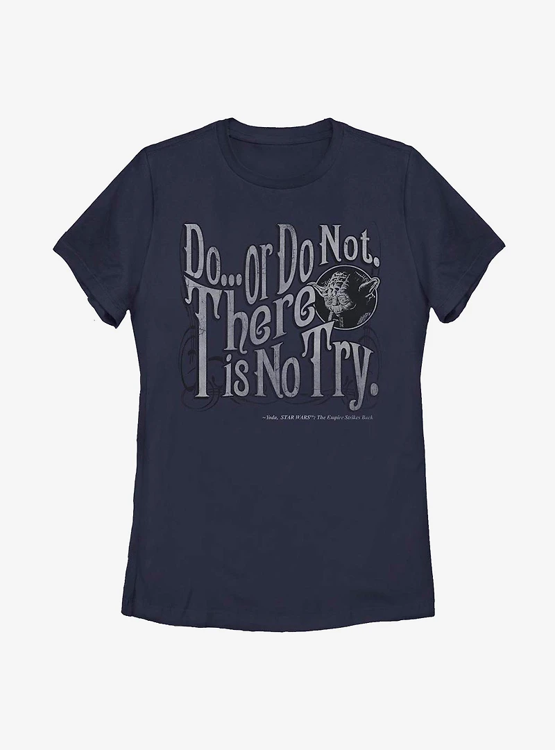 Star Wars Yoda Do Or Not Womens T-Shirt