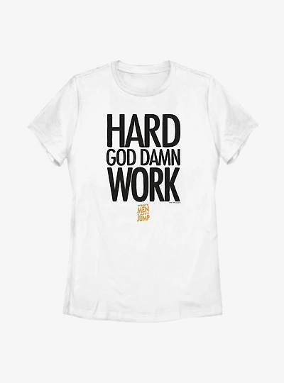 White Men Can't Jump Damn Work Womens T-Shirt