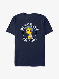 The Simpsons Milhouse Mom Says I'm Cool T-Shirt