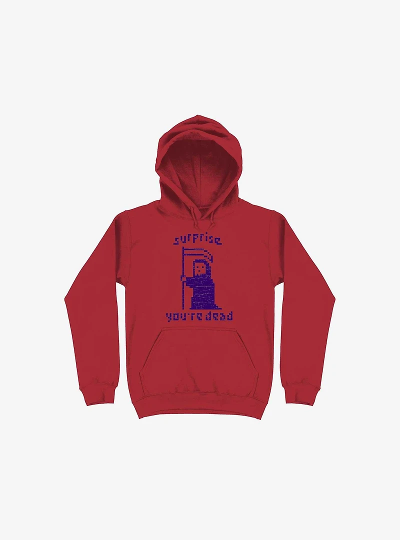 Surprise You're Dead Red Hoodie