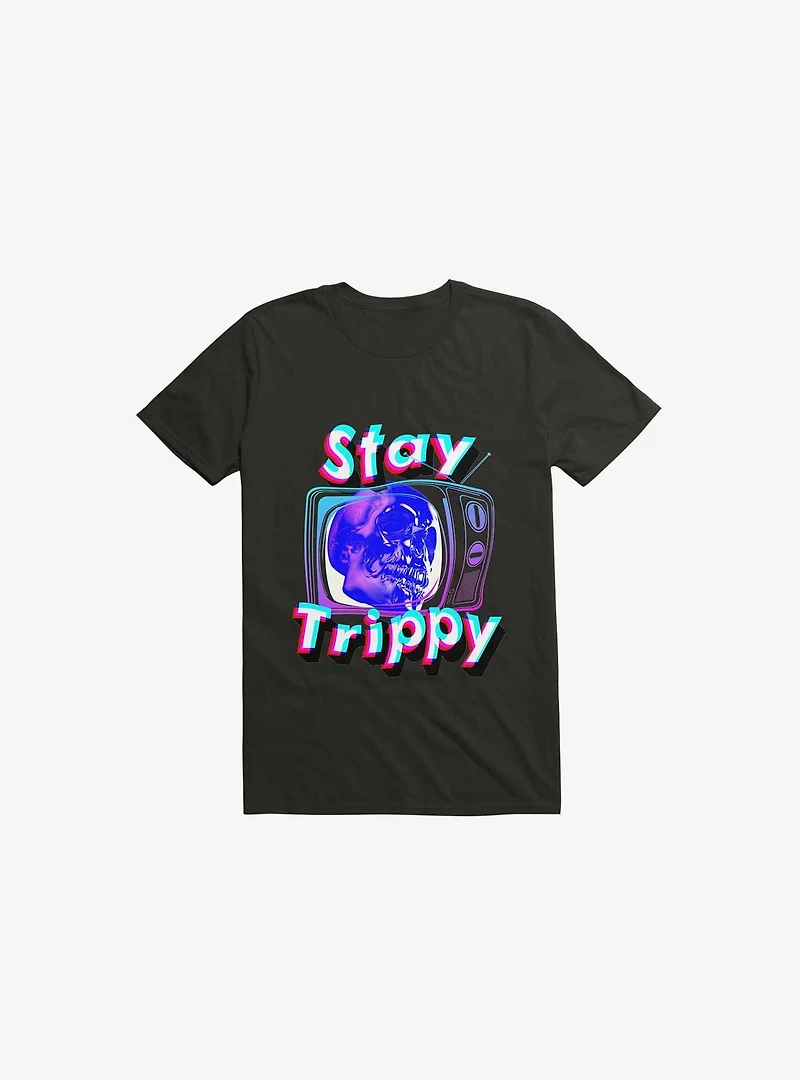 Stay Trippy Cute Retro Aesthetic Universal Vibe Skull Black T-Shirt