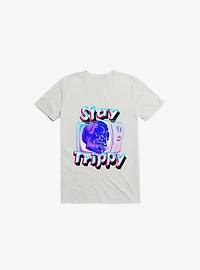 Stay Trippy Cute Retro Aesthetic Universal Vibe Skull White T-Shirt