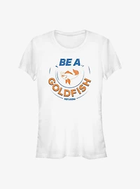 Ted Lasso Be A Goldfish Alt Girls T-Shirt