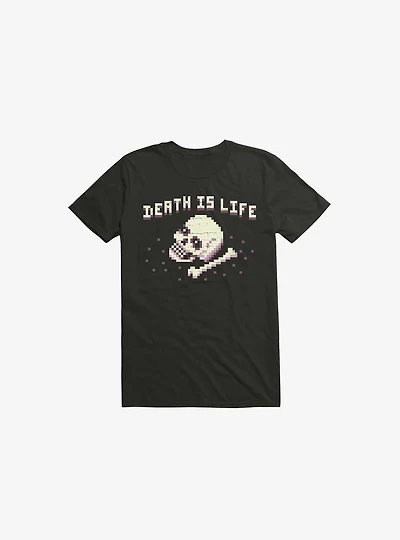 Death Is Life Skull Black T-Shirt