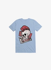 Never Too Old For Punk! T-Shirt