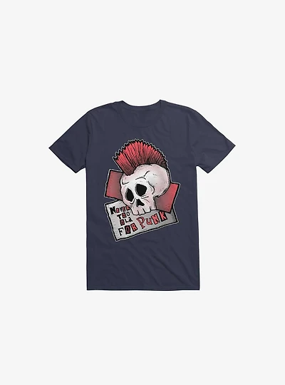 Never Too Old For Punk! T-Shirt