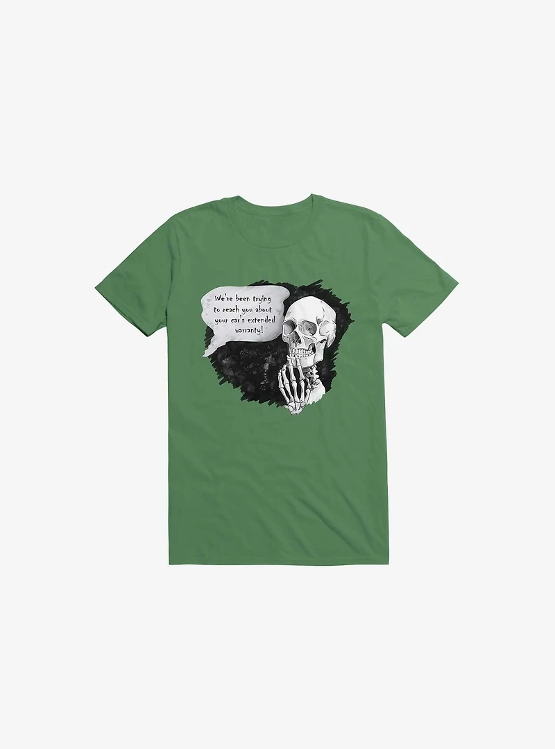 We've been trying to reach you... T-Shirt