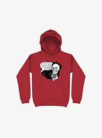We've Been Trying To Reach You... Hoodie