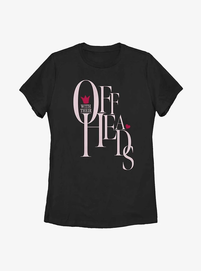Disney Alice Wonderland Off With Their Heads Womens T-Shirt