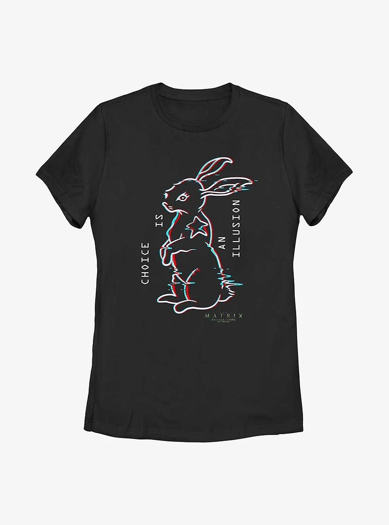 The Matrix Choice Is An Illusion Womens T-Shirt