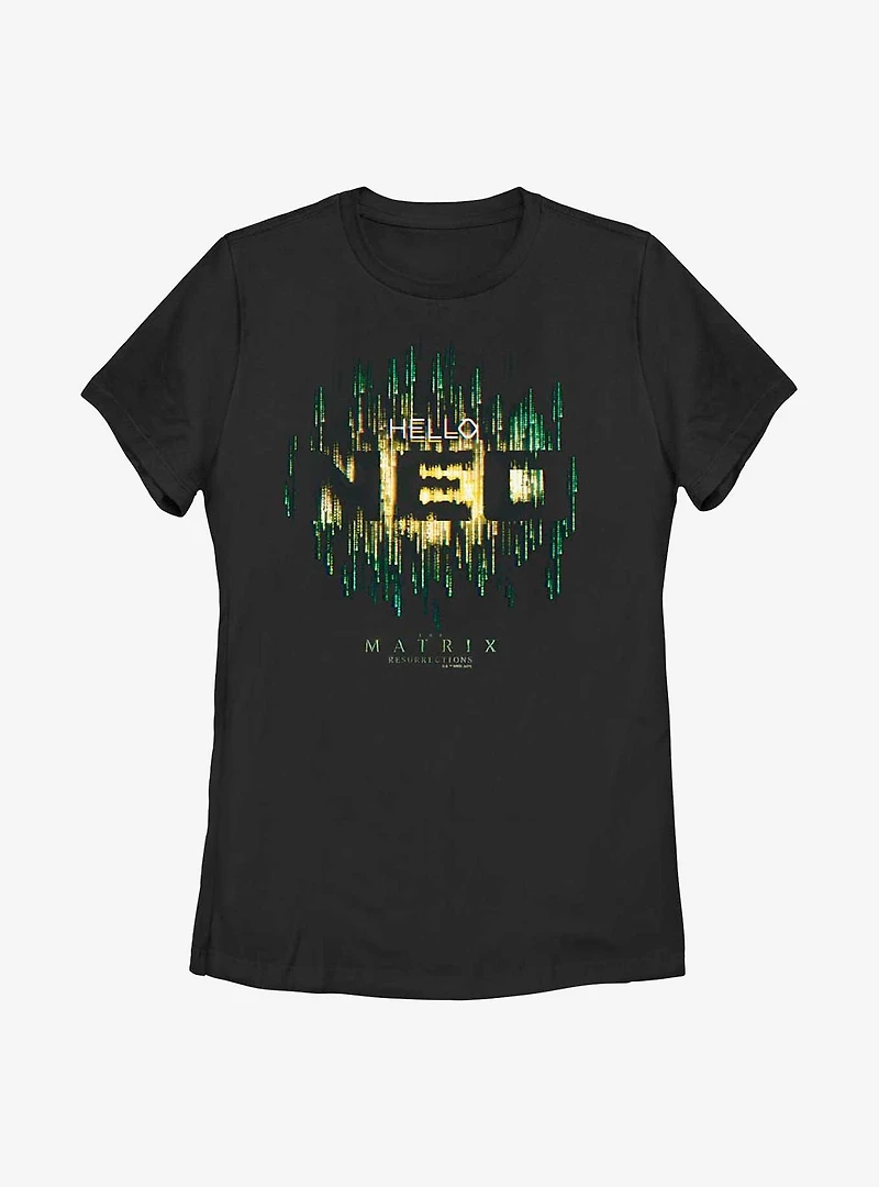 The Matrix Hello Neo Womens T-Shirt