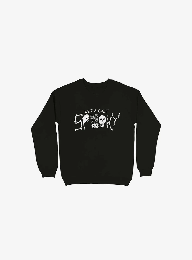 Let's Get Spooky! Sweatshirt