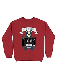 I'm Dead Inside Sweatshirt