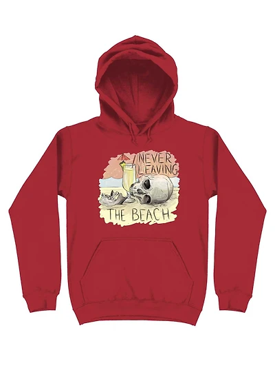 Never Leaving The Beach Hoodie