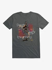 The Mummy Death Is Only Beginning T-Shirt