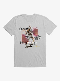 The Mummy Death Is Only The Beginning T-Shirt