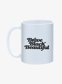 Brave Black Beautiful Mug 11oz