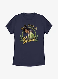 Disney Encanto No Se Habla De Bruno Womens T-Shirt