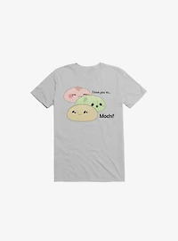Kawaii I Love You So Mochi! T-Shirt