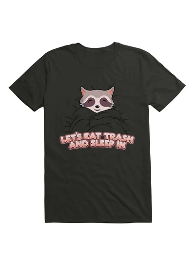 Kawaii Let's Eat Trash And Sleep T-Shirt