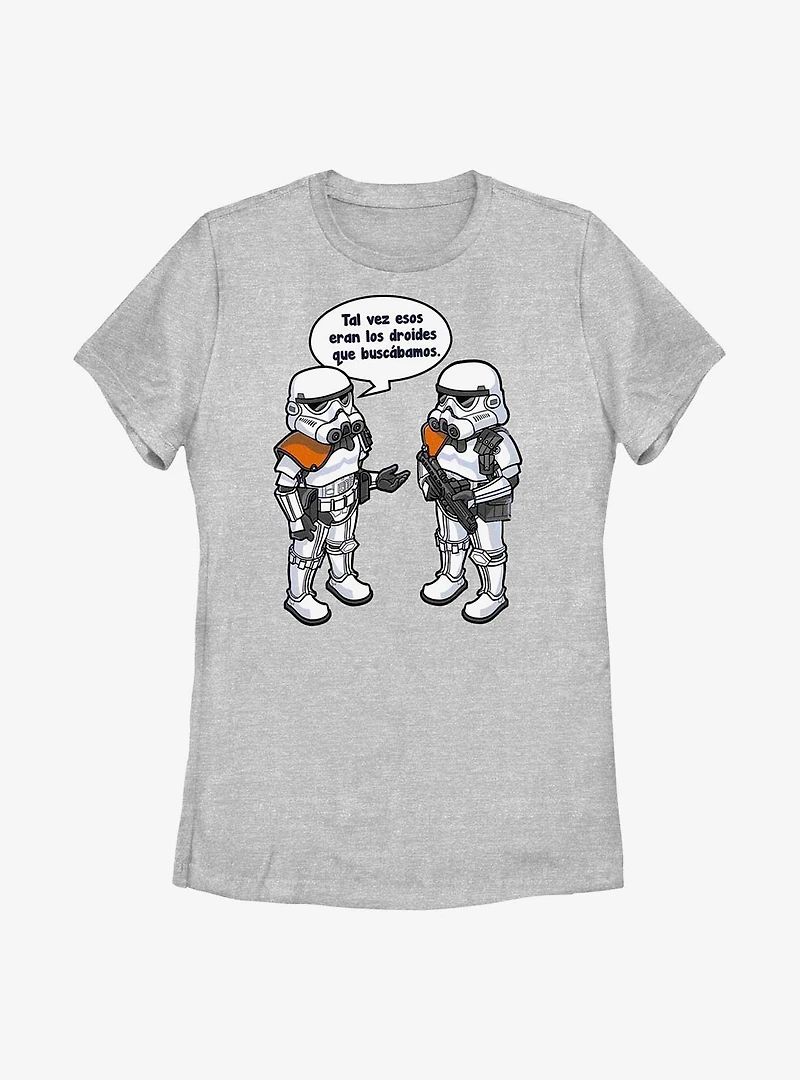 Star Wars Might Be The Droids We Were Looking For Spanish Womens T-Shirt