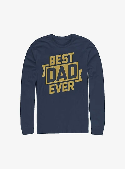 Best Dad Ever Long-Sleeve T-Shirt