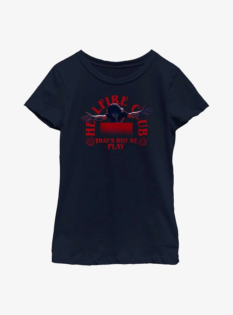 Stranger Things Hellfire Club That's Why We Play Youth Girls T-Shirt