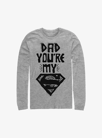 DC Comics Superman Dad You're My Long-Sleeve T-Shirt