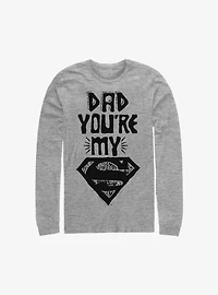 DC Comics Superman Dad You're My Long-Sleeve T-Shirt