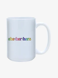 She Her Hers Pronouns Pride Mug 15oz