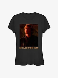 Star Wars Episode III: Revenge Of The Sith Because Obi-Wan Girls T-Shirt
