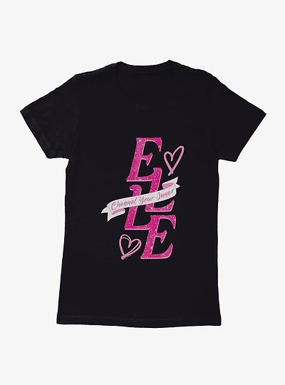 Legally Blonde Channel Your Inner Elle Womens T-Shirt