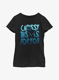 Stranger Things Chrissy This Is For You Youth Girls T-Shirt