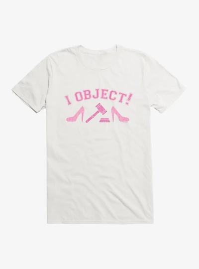Legally Blonde I Object T-Shirt