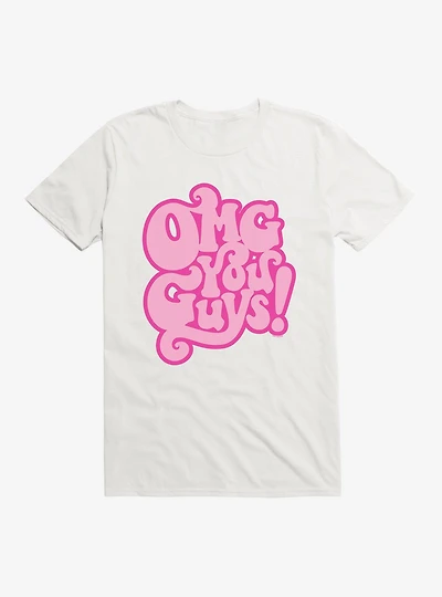 Legally Blonde OMG You Guys T-Shirt