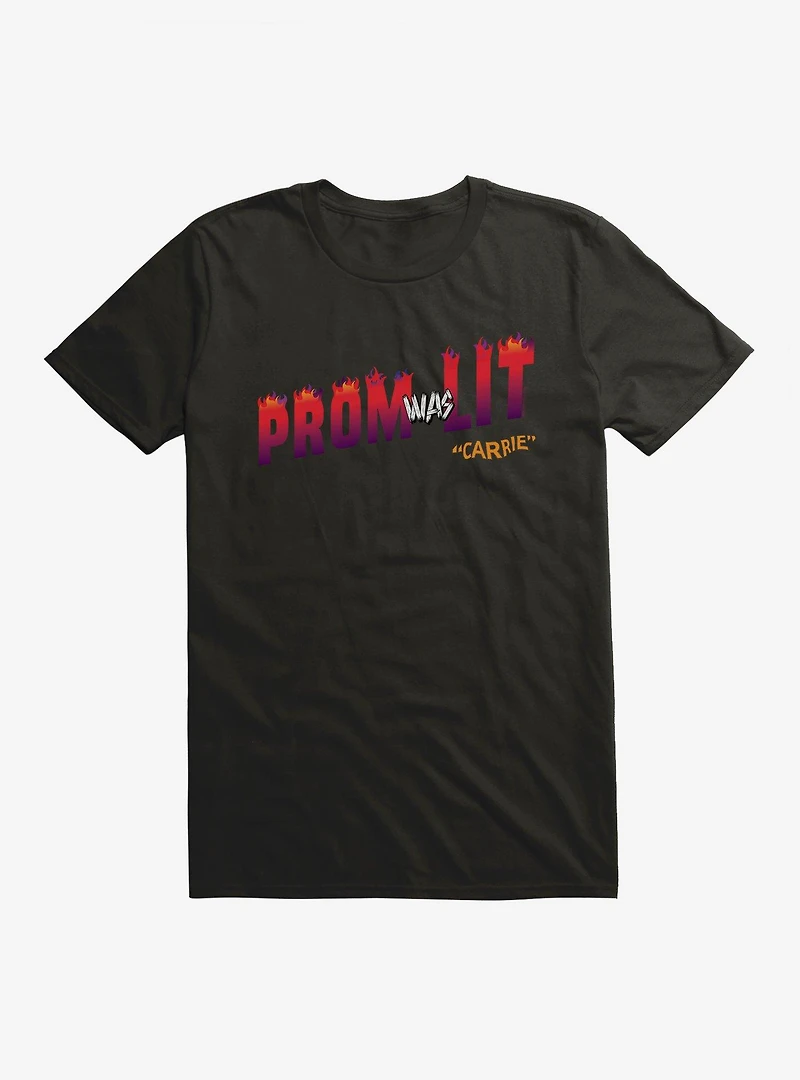Carrie 1976 Prom Was Lit T-Shirt