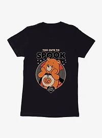 Care Bears Too Cute To Spook Womens T-Shirt