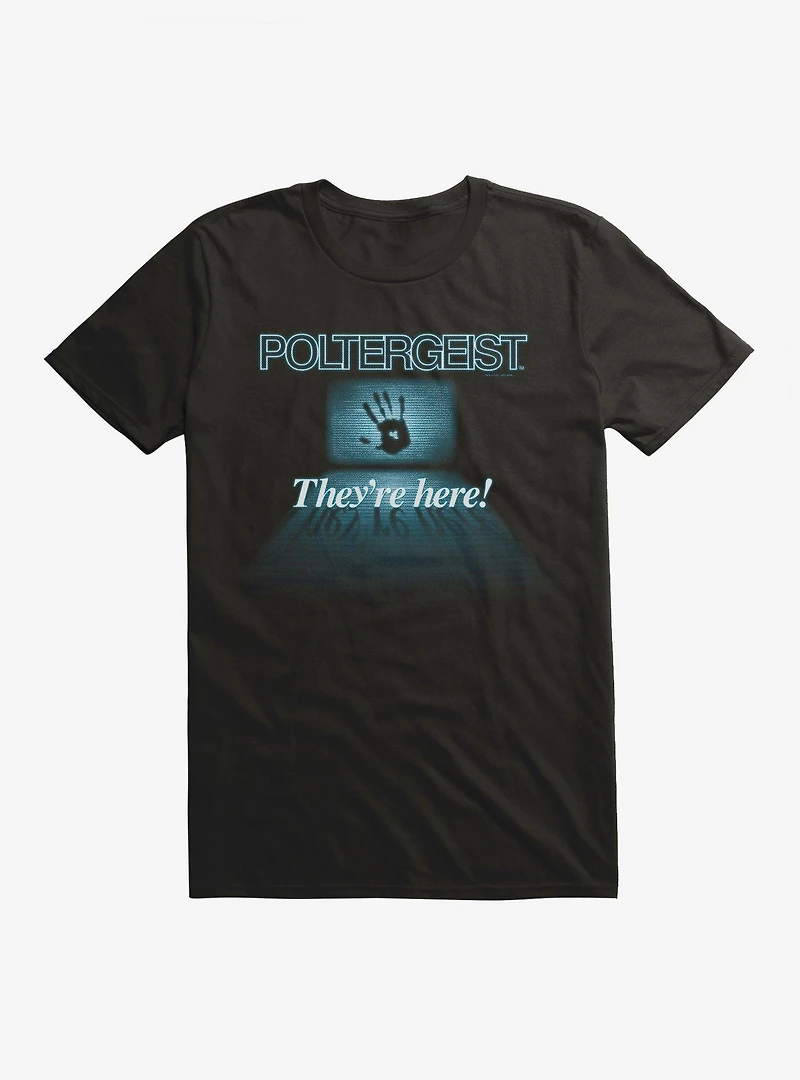 Poltergeist They're Here! T-Shirt
