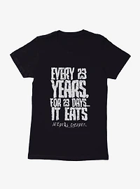 Jeepers Creepers 23 Years For Days Womens T-Shirt
