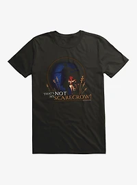 Jeepers Creepers That's Not My Scarecrow T-Shirt